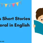 10 Lines Short Stories with Moral in English